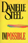Impossible - Danielle Steel mpttpm_impossible_danielles.jpg